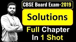 (Board Exam) || Solutions (Chemistry) || Revise in 1 Video || By Arvind Arora