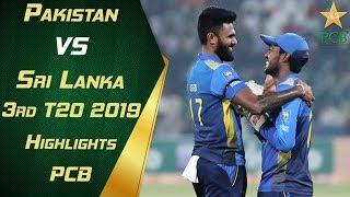 Pakistan vs Sri Lanka 2019 | 3rd T20 | Highlights | PCB
