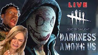 Scared Buddies Play "Dead By Daylight: Darkness Among Us"