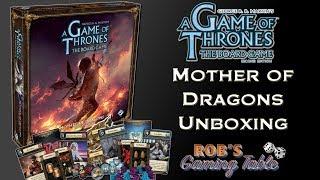 Game of Thrones Board Game: Mother of Dragons Expansion Unboxing