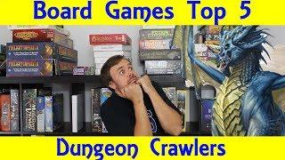 Top 5 Dungeon Crawler Board Games