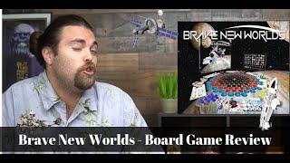Brave New Worlds - Board Game Review