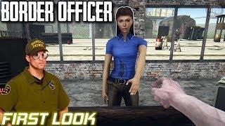 Last Line Of Defense | Border Officer Gameplay | First Look