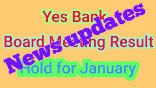 YES Bank || Board Meeting Result|| Share Market Update
