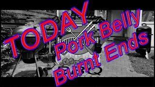 MG’s Birthday - Pork Belly Burnt Ends - TODAY - Borderline BBQ