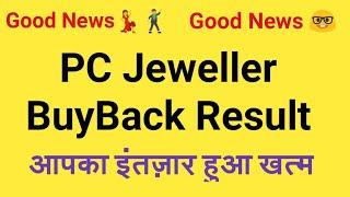 PC Jeweller BuyBack Result in Board Meeting - Latest Good News