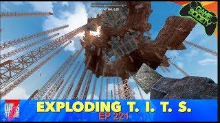 7D2D | (221) | Exploding T. I. T. S.