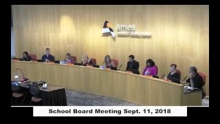 Board Meeting of Sept.11 . 2018 Ames Community School District Live Stream