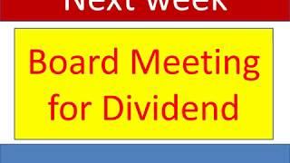 Board Meeting scheduled for dividend