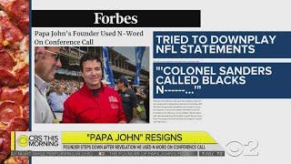 Papa John's Founder John Schnatter Resigns As Chairman Of Board After Using Racial Slur
