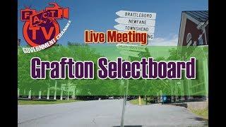 Grafton Select Board Meeting Live: February 4th, 2019