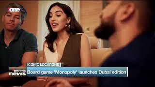 News Reports: Board game "Monopoly" launches Dubai edition