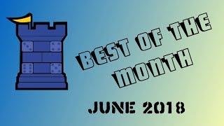 Best of the Month - June 2018