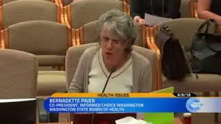 This BRAVE Mom, Bernadette Pajer, is speaking to Washington State Board of Health on Vaccines.