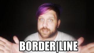 SPEAK UP: Borderline Personality Disorder (BPD)