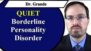 What is Quiet Borderline Personality Disorder?